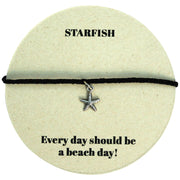 Every day should be a beach day!   Smell the sea and feel the sky, let your soul and spirits fly.  Our starfish card is perfect to say to your loved ones that you love them and that you think and care about them!  Details:  -Sterling silver starfish charm  -black threads  -Adjustable bracelet 